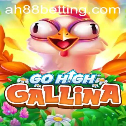 Exploring the Fascinating World of GoHighGallina: A Journey Through AH88