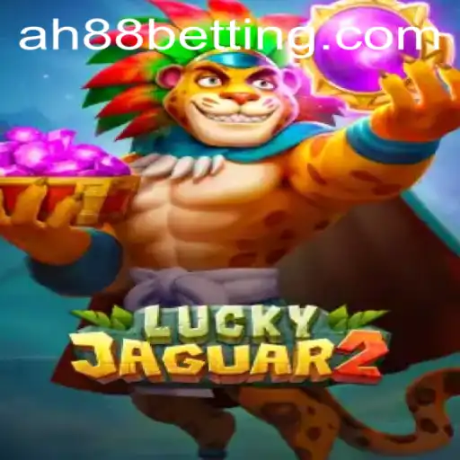 Discover the Thrilling World of Luckyjaguar2: A Fresh Adventure with AH88
