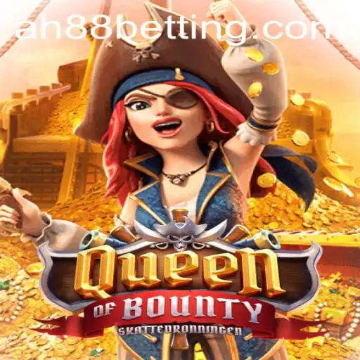 Discover the Thrills of QueenofBounty: A Gaming Adventure with AH88
